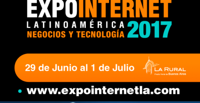 ExpoInternet Latinoamerica 2017